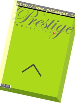 Prestige Immobilier – Mars-Mai 2017