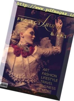Project Luxury & Art – Spring 2017