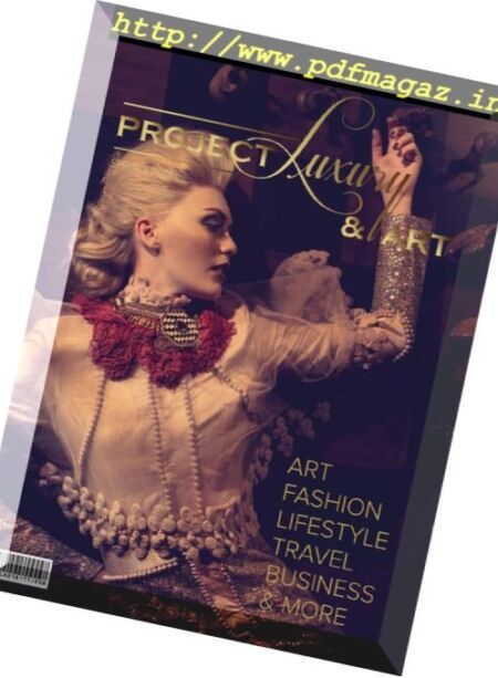 Project Luxury & Art – Spring 2017 Cover