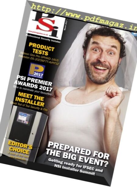 PSI. Professional Security Installer – March 2017 Cover