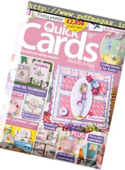 Quick Cards Made Easy – March 2017