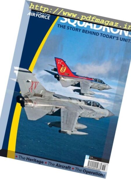Royal Air Force – Squadrons The Story Behind Today’s Units (2016) Cover