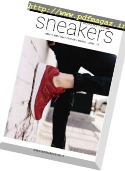 Sneakers Magazine – March-April 2017