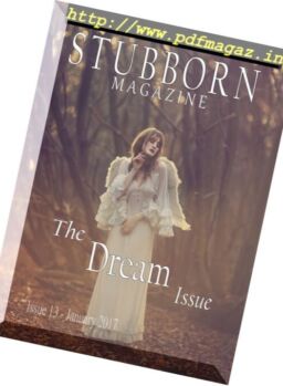 Stubborn Magazine – Issue 13, January 2017