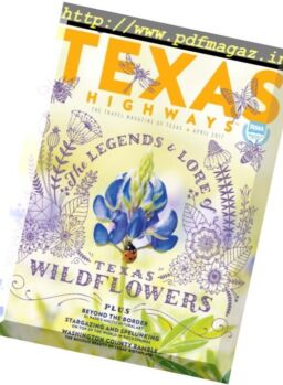 Texas Highways Magazine – April 2017
