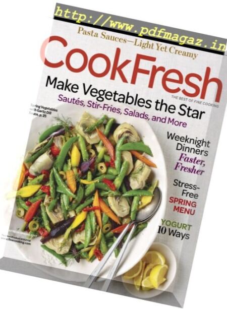 The Best of Fine Cooking – Cook Fresh, Spring 2017 Cover