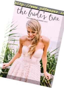 The Bride’s Tree – Summer 2017