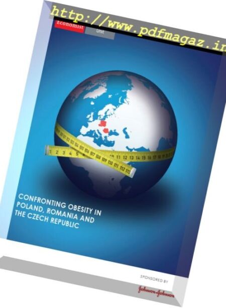 The Economist (Intelligence Unit) – Confronting Obesity In Poland, Romania and The Czech Republic (2017) Cover