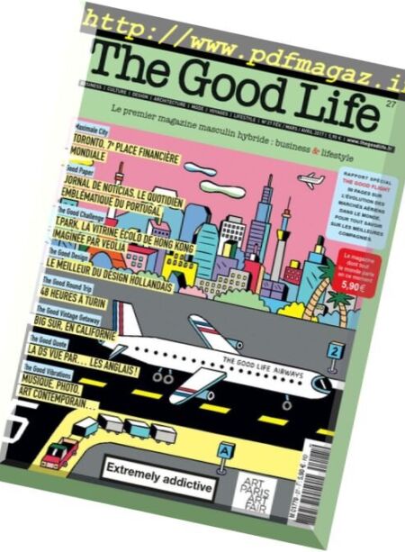 The Good Life – Fevrier-Avril 2017 Cover