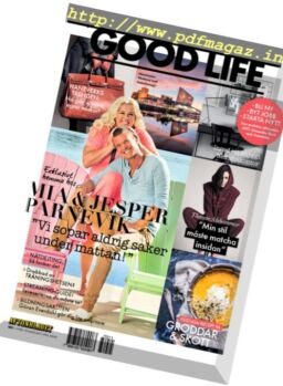 The Good Life Sweden – Nr.1, 2017