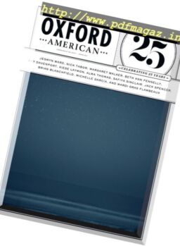 The Oxford American – Spring 2017
