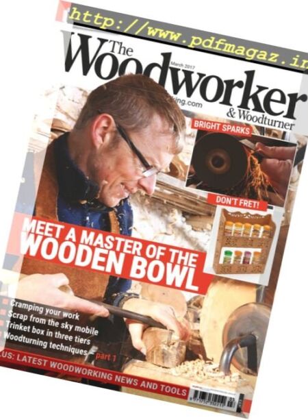 The Woodworker – March 2017 Cover