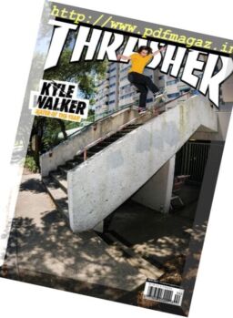 Thrasher Skateboard Magazine – April 2017