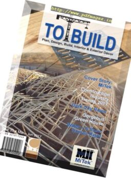 To Build Magazine – March-June 2017