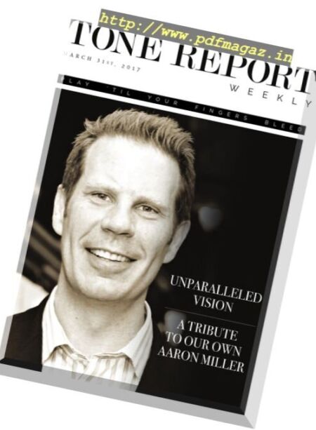 Tone Report Weekly – Issue 173, 31 March 2017 Cover