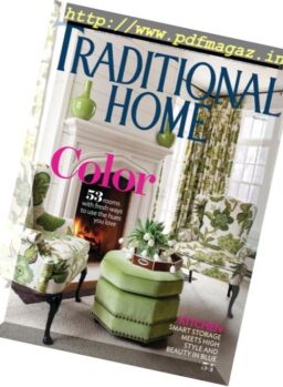 Traditional Home – April 2017