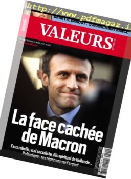 Valeurs Actuelles – 16 au 22 Mars 2017