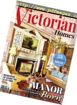 Victorian Homes – Summer 2017
