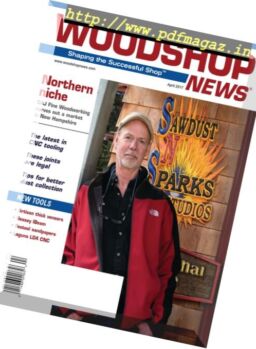 Woodshop News – April 2017