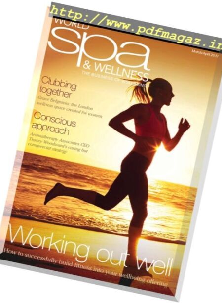 World Spa & Wellness – April-May 2017 Cover