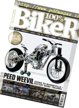 100% Biker – Issue 219, 2017