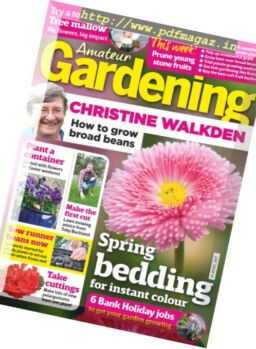 Amateur Gardening – 15 April 2017