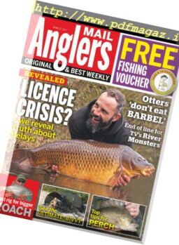 Angler’s Mail – 11 April 2017