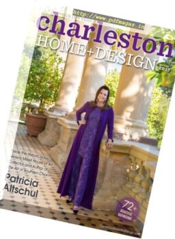 Charleston Home + Design Magazine – Spring 2017