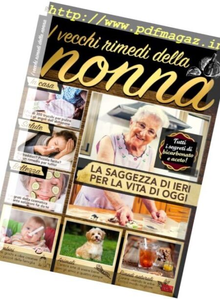 Come Funziona – I vecchi rimedi della nonna 2016 Cover