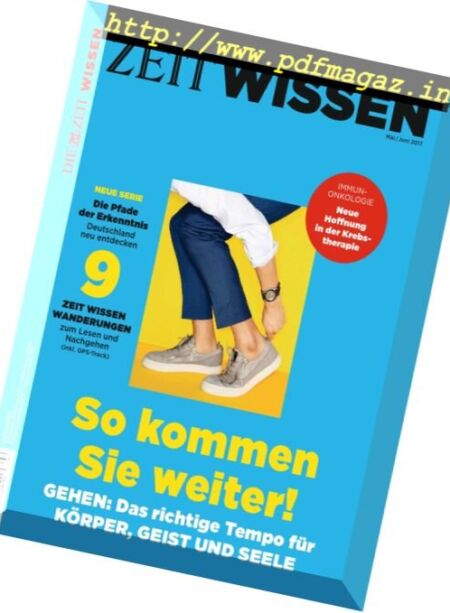 Die Zeit Wissen – Mai Juni 2017 Cover