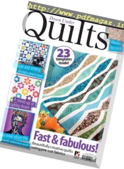 Down Under Quilts – Issue 178, 2017