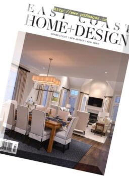 East Coast Home + Design – March-April 2017