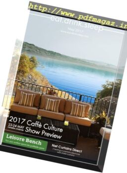 Eat. Drink. Sleep – May 2017