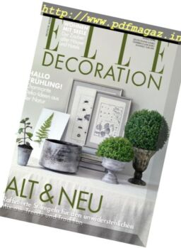 Elle Decoration Germany – Marz-April 2017