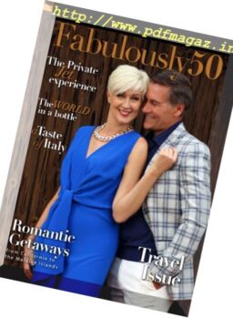 Fabulously50 – Travel Issue 2017