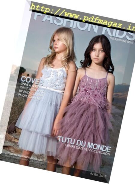 Fashion Kids Magazine – April 2017 Cover