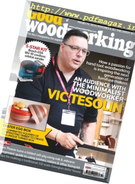 Good Woodworking – April 2017 Cover