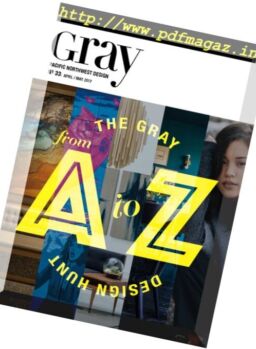 Gray Magazine – April-May 2017