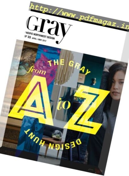 Gray Magazine – April-May 2017 Cover