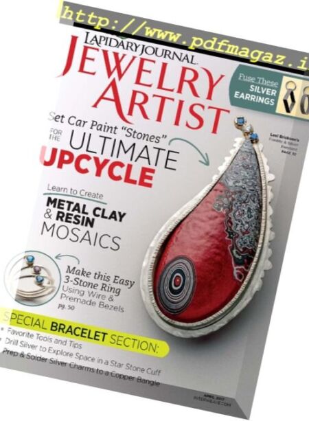 Lapidary Journal Jewelry Artist – April 2017 Cover