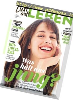 Lust aufs Leben – April 2017