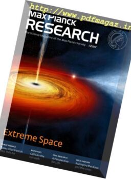 Max Planck Research – Issue 1, 2017