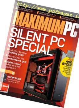 Maximum PC – April 2017