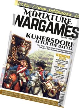 Miniature Wargames – May 2017