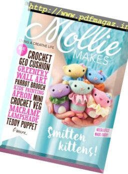Mollie Makes – Issue 78, 2017