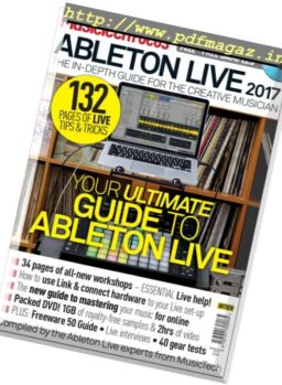 MusicTech Focus Series – Ableton Live 2017