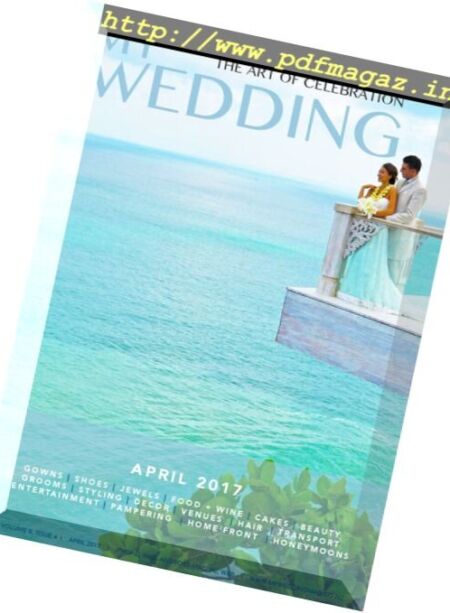 My Wedding – April 2017 Cover