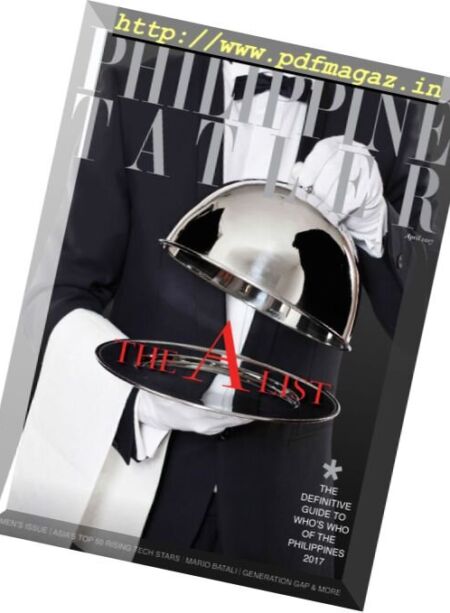 Philippine Tatler – April 2017 Cover