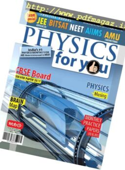 Physics For You – April 2017