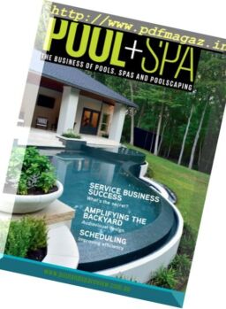 Pool+Spa Magazine – March-April 2017